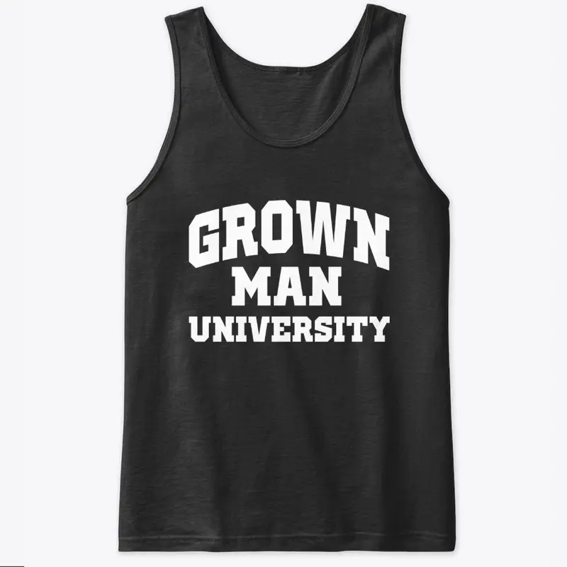 Grown Man University White Text