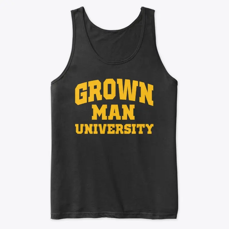 Grown Man University Yellow Text