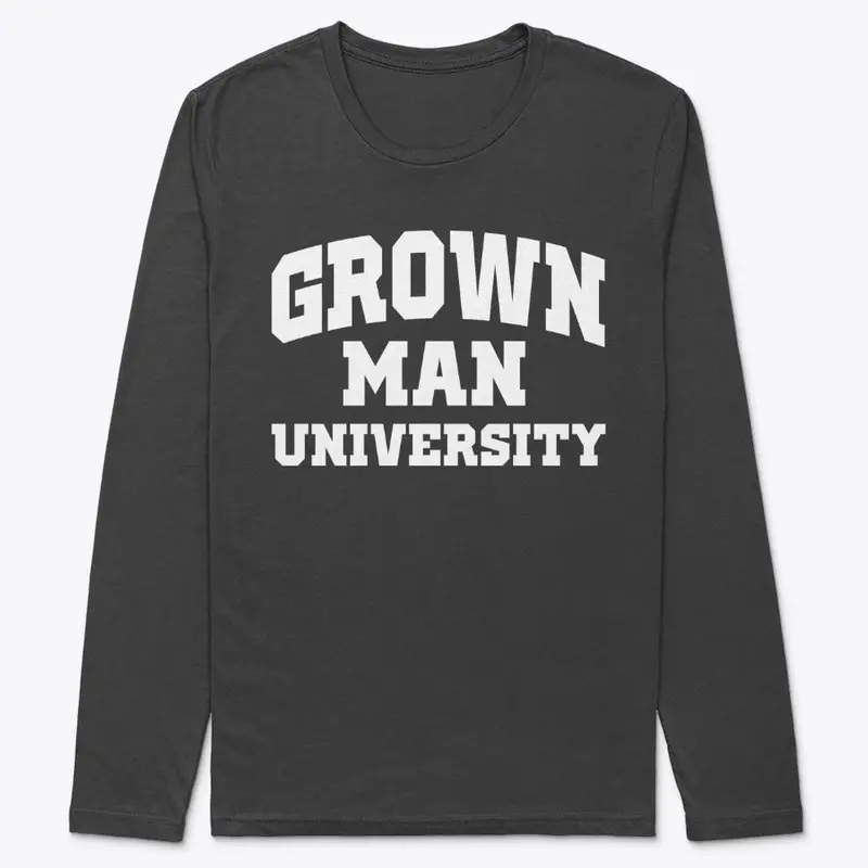 Grown Man University White Text